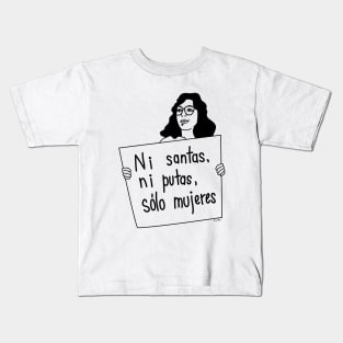 Ni Santas, Ni Putas Kids T-Shirt